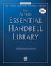 The Alfred Essential Handbell Library Volume 1